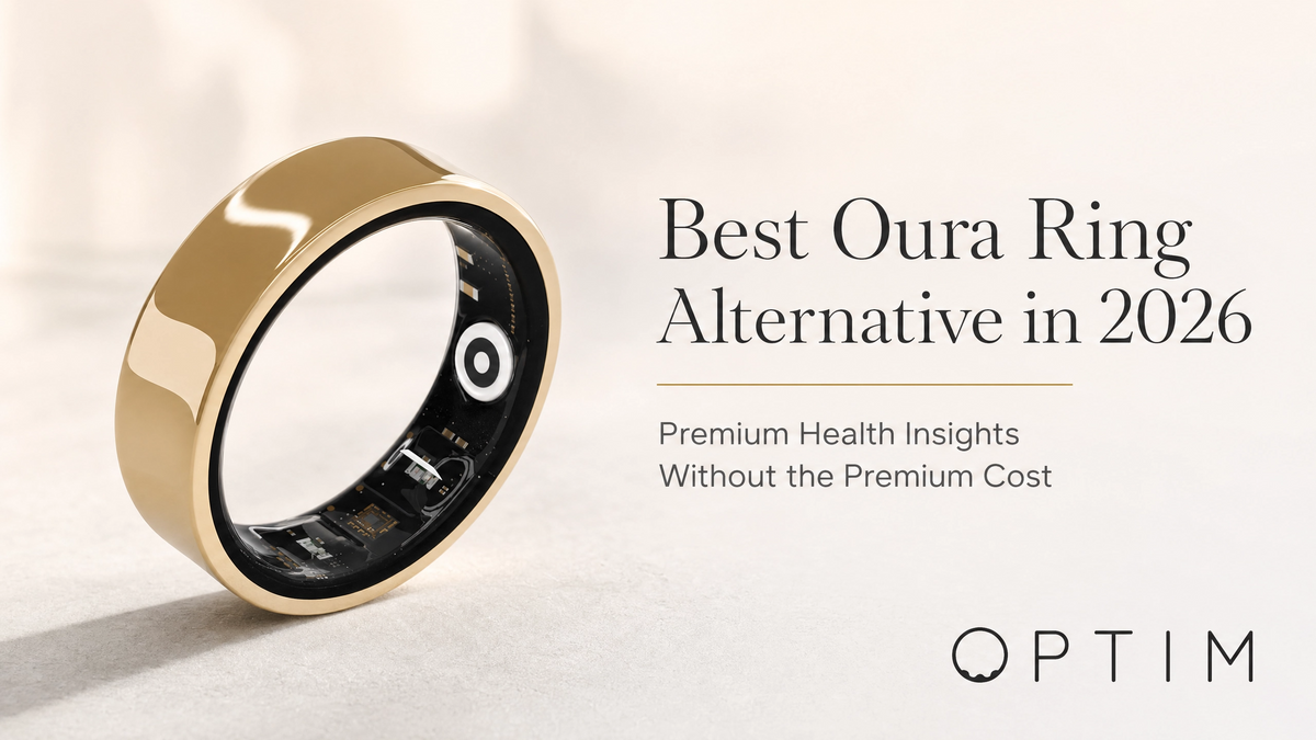 Best Oura Ring Alternative in 2026: Premium Insights Without the Premium Cost